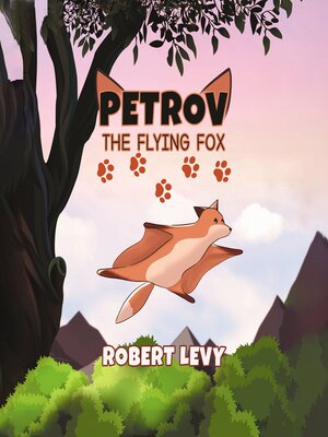 cover image of Petrov the Flying Fox